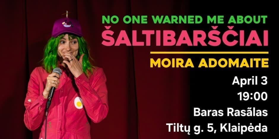 Moira Adomaite Comedy Special in Klaipeda