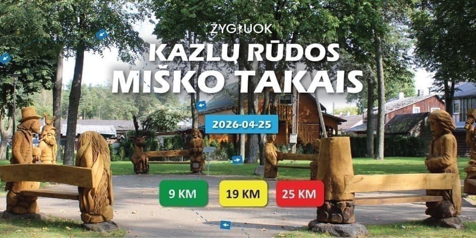 ŽYGIUOK, KAZLŲ RŪDOS MIŠKO TAKAIS