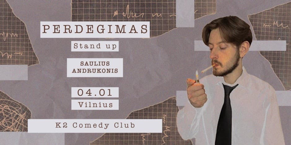 Saulius Andrukonis | Perdegimas | Stand-up 04.01