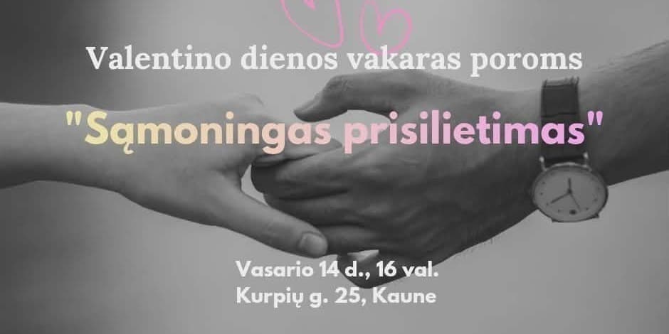 Valentino dienos vakaras poroms ,,Sąmoningas prisilietimas''