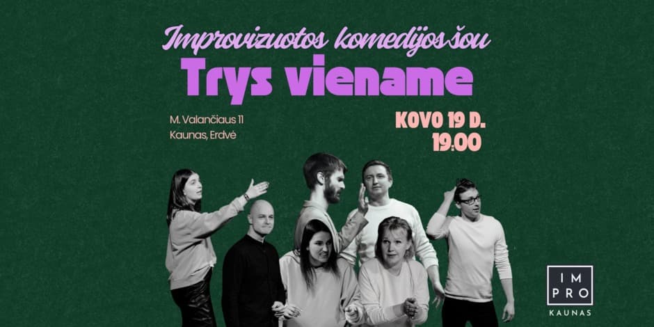 Improvizuotos komedijos šou "TRYS VIENAME"