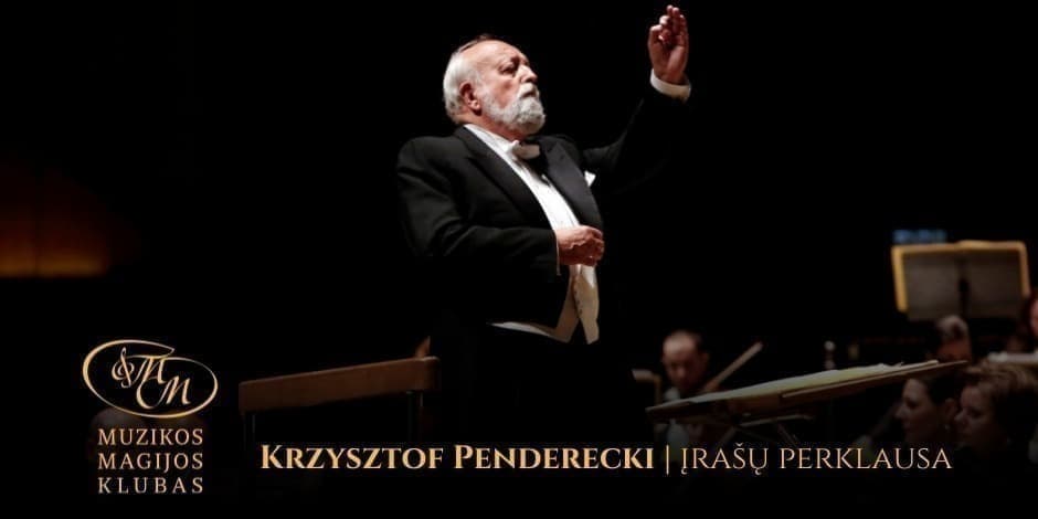 Krzysztof Penderecki | įrašų perklausa