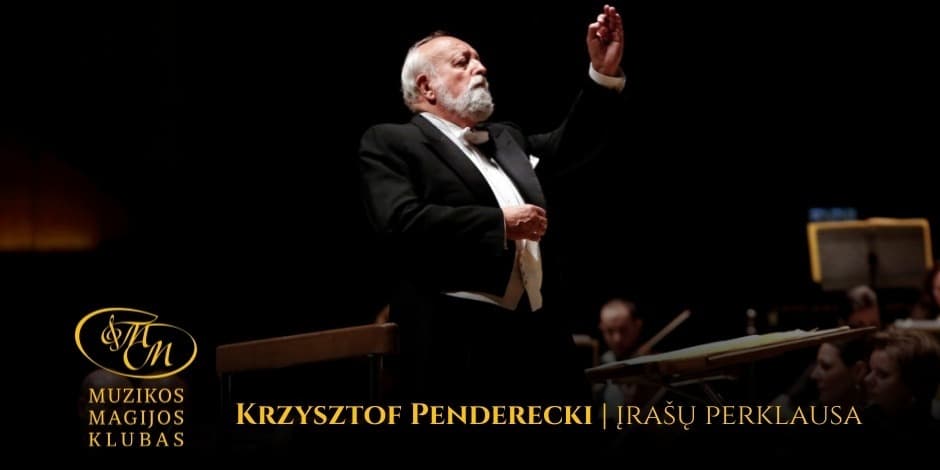 Krzysztof Penderecki | įrašų perklausa