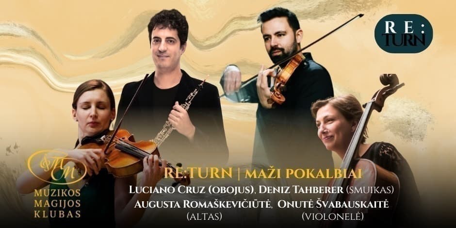 RE:TURN | Maži pokalbiai - L. Cruz, D. Tahberer, A. Romaškevičiūtė, O. Švabauskaitė
