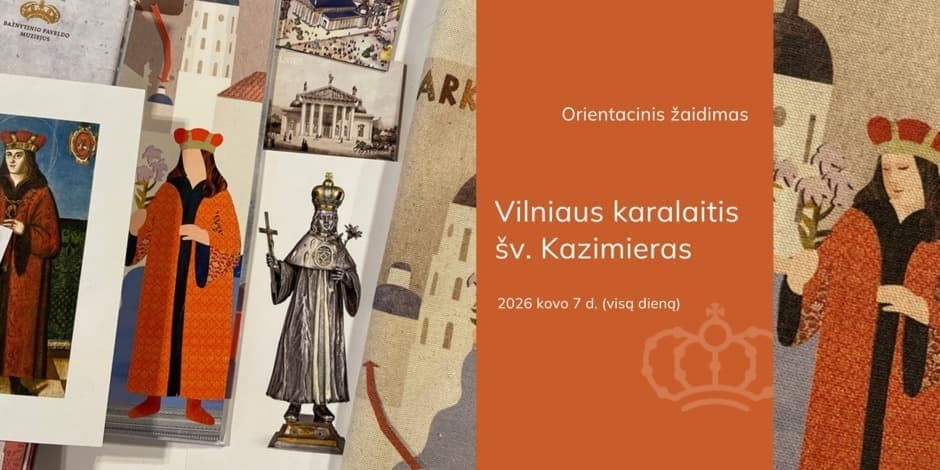 Vilniaus karalaitis šv. Kazimieras | orientacinis žaidimas