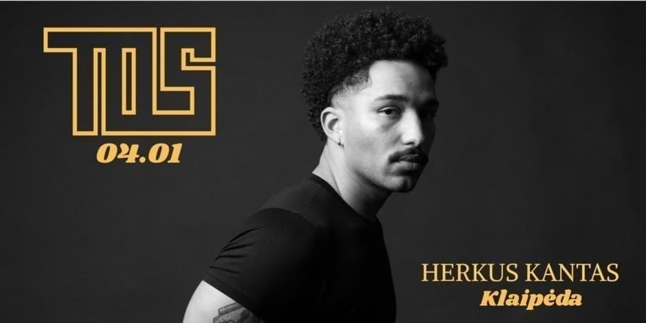 TOS | HERKUS KANTAS Klaipėda