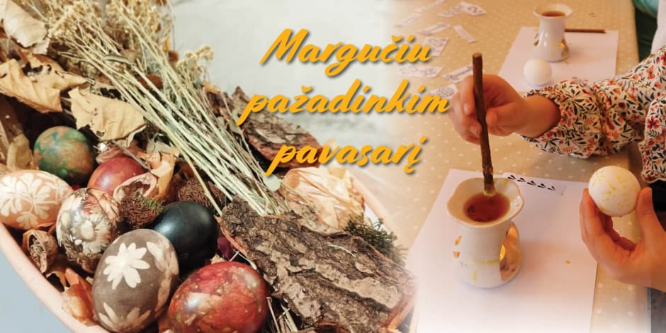 Edukacinis renginys „Margučiu pažadinkim pavasarį“