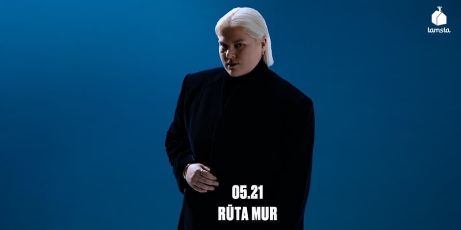 RŪTA MUR | TAMSTA