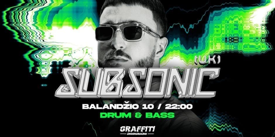 SUBSONIC (UK) – Underground DNB Night @ Graffiti Underground