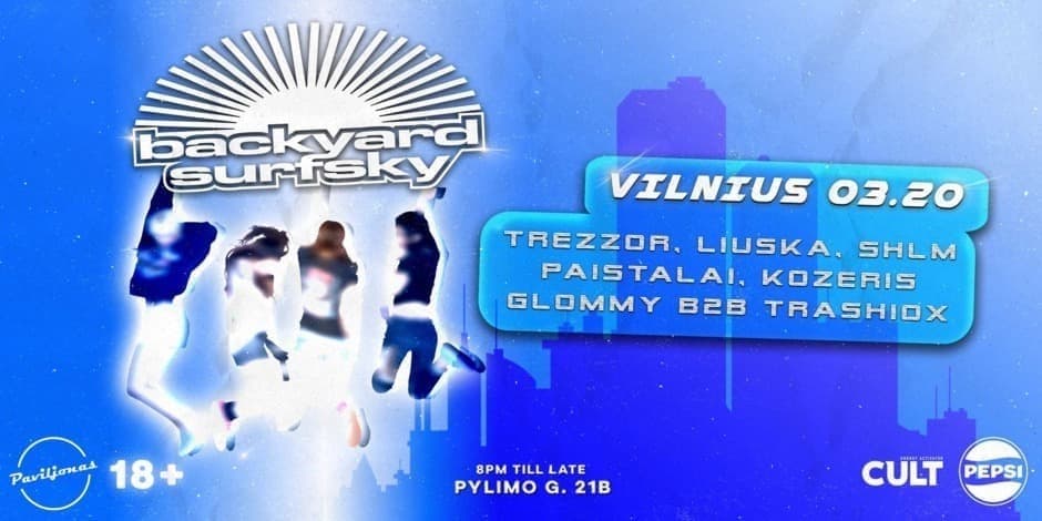Backyard x Surfsky: Vilnius 03.20