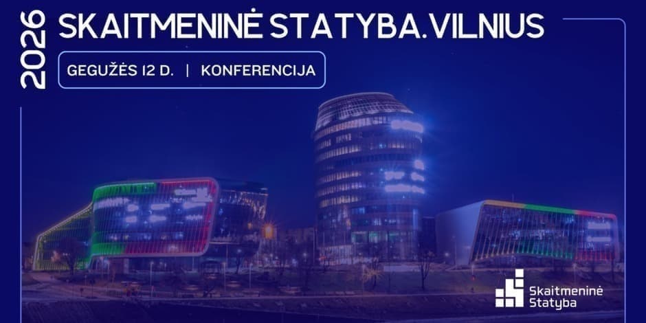 Skaitmeninė statyba 2026. Vilnius