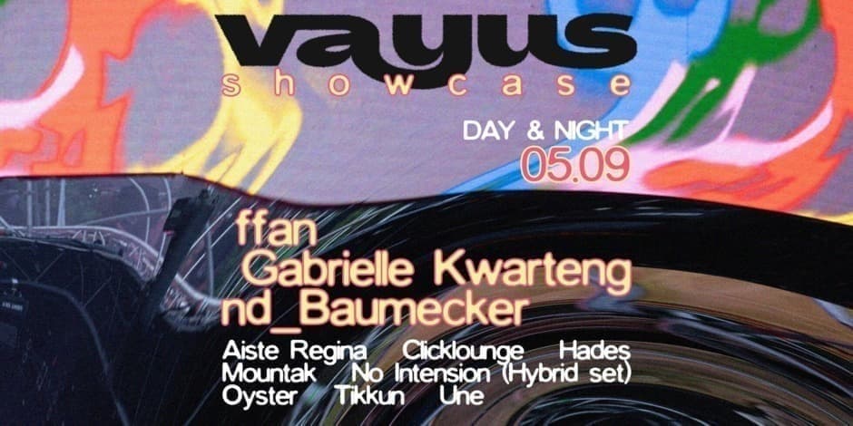 VAYUS Day Dance :: ffan, Gabrielle Kwarteng, nd_baumecker && more