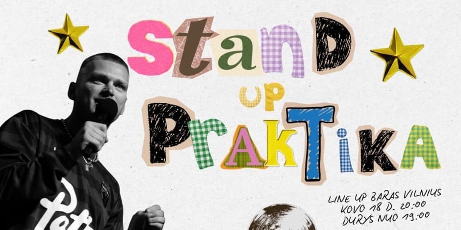 Stand up "PRAKTIKA" Vilnius