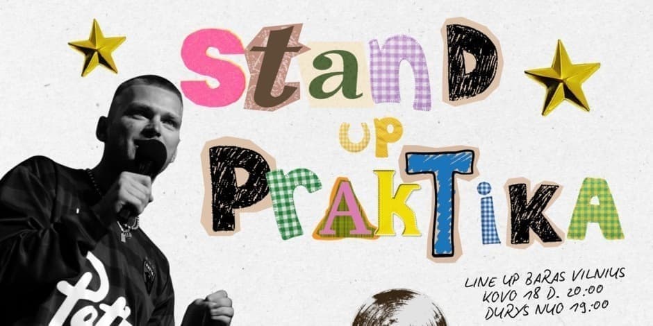 Stand up "PRAKTIKA" Vilnius