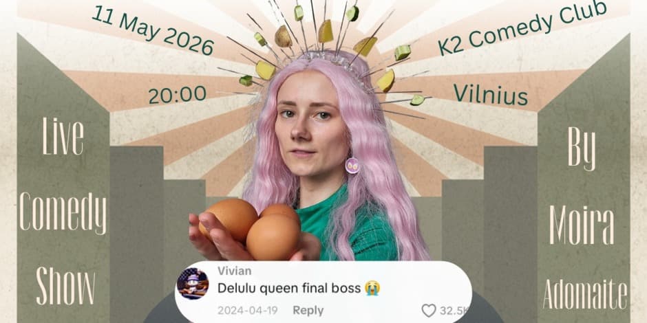 Moira Adomaite Comedy Special Delulu Queen Final Boss