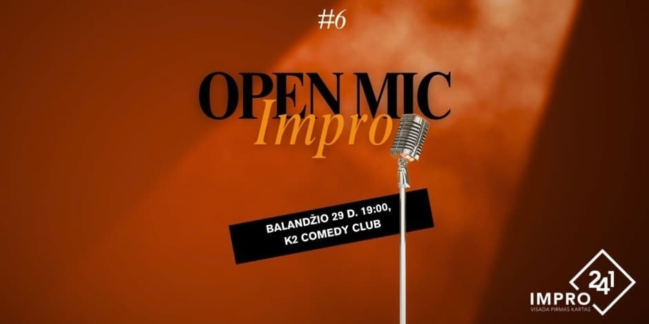 Impro241 - IMPRO OPEN MIC #6