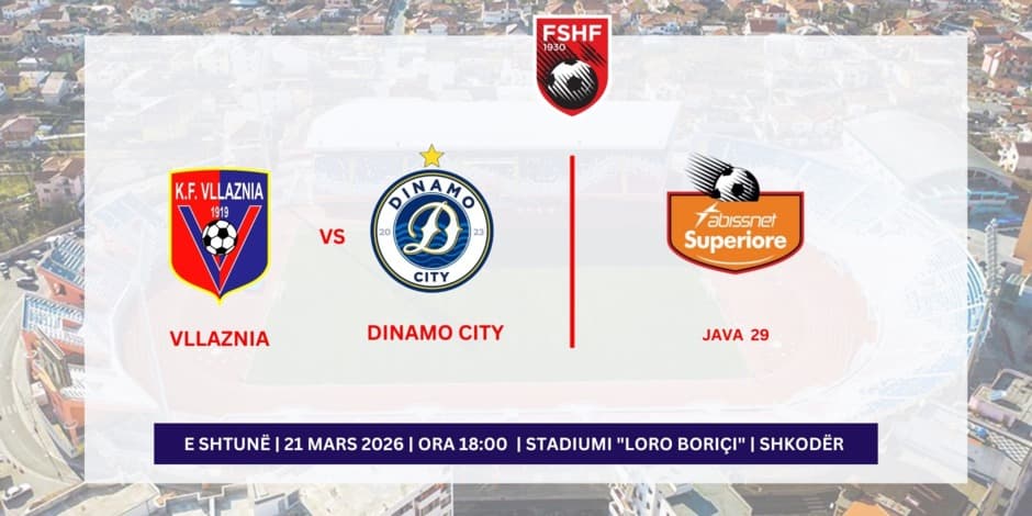 VLLAZNIA - DINAMO CITY