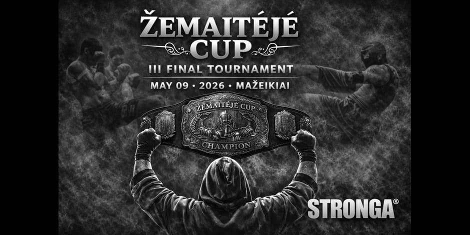 ŽEMAITĖJĖ CUP III FINAL TOURNAMENT