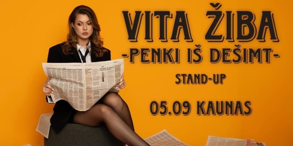 KAUNAS | VITA ŽIBA STAND-UP "5 iš 10"