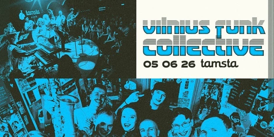 Vilnius Funk Collective | Tamsta Club
