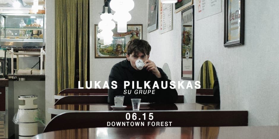 Lukas Pilkauskas su grupe | 06.15 | Vilnius, Downtown Forest