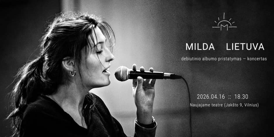 albumo MILDA LIETUVA pristatymas koncertas