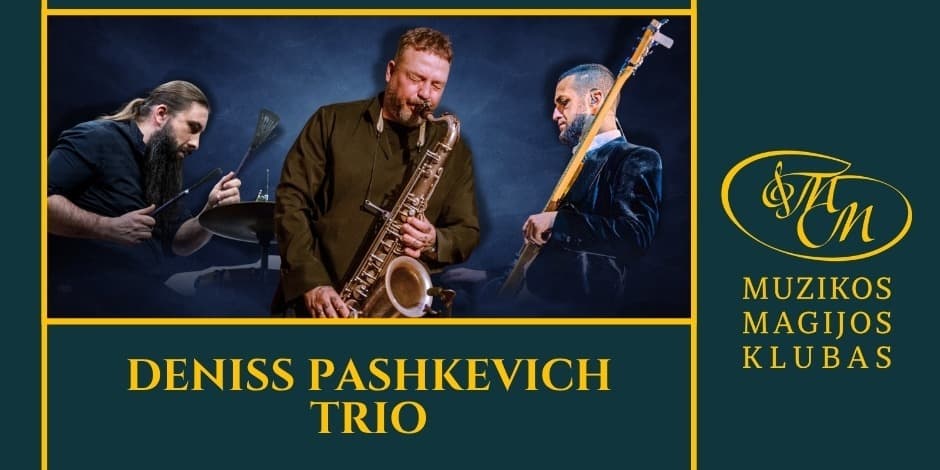 Deniss Pashkevich Trio