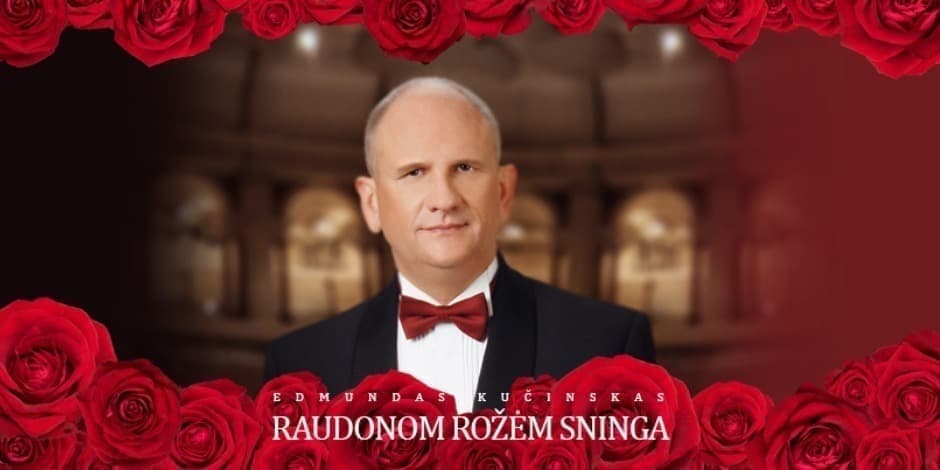 Edmundo Kučinsko koncertas "Raudonom rožėm sninga"