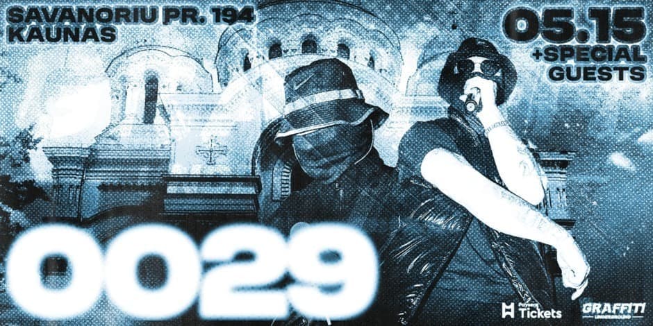 0029 | KAUNAS @ Graffiti Underground