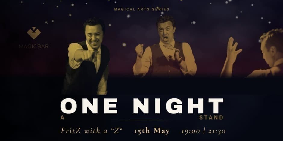 ONE NIGHT stand: Fritz with a "Z" - 15/05