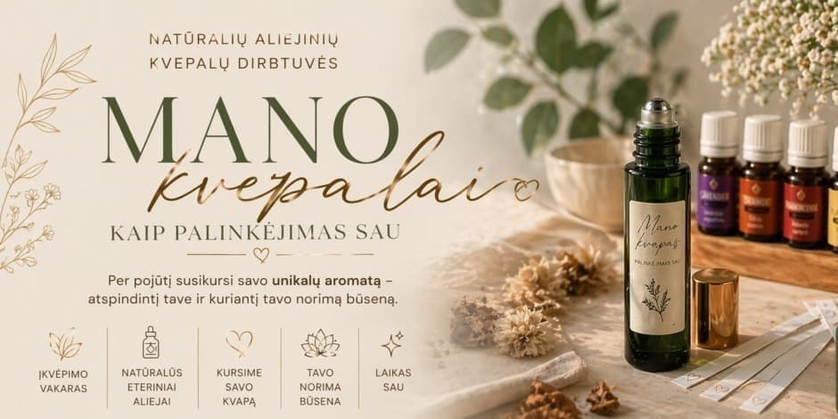 Kvepalai – palinkėjimas sau