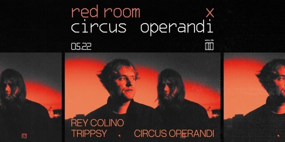 red room x Circus Operandi :: Rey Colino // 05.22