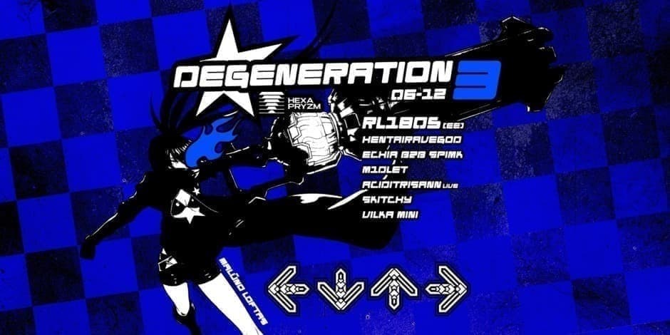 HexaPryzm Presents: Degeneration 3