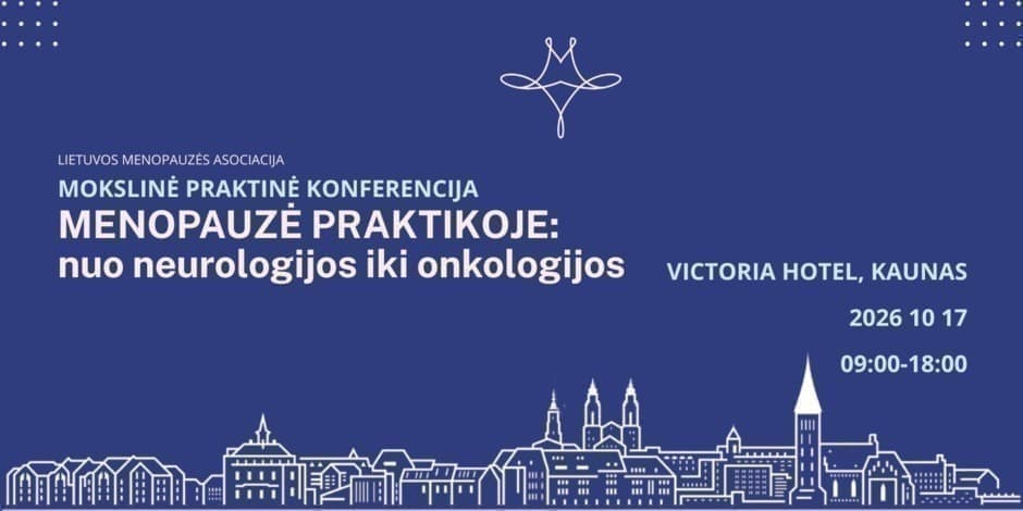 Menopauzė praktikoje: nuo neurologijos iki onkologijos