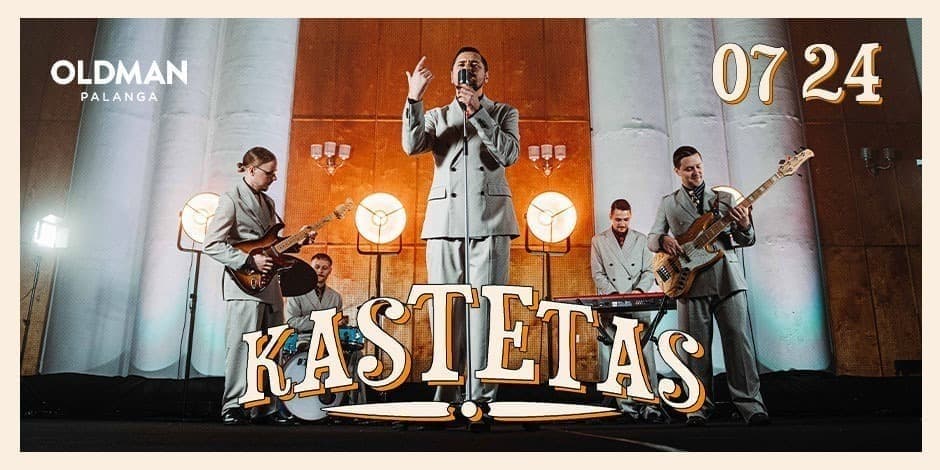 KASTETAS | Oldman Palanga | 07 24