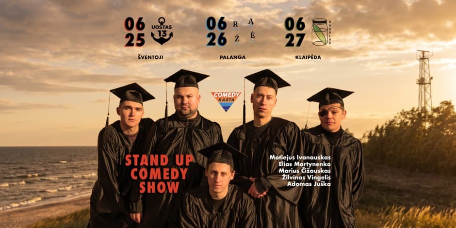 STAND UP: „Aukštasis išsilavinimas" pajūryje