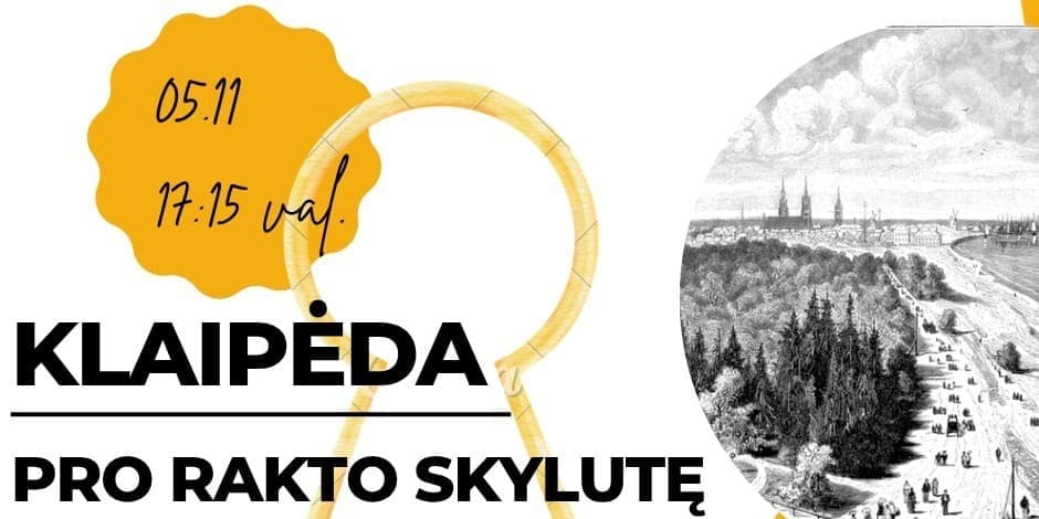 Ekskursija: Klaipėda pro rakto skylutę - Vitė