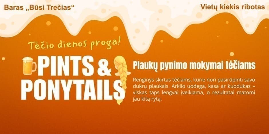 Pints & Ponytails - Plaukų pynimo mokymai tėčiams