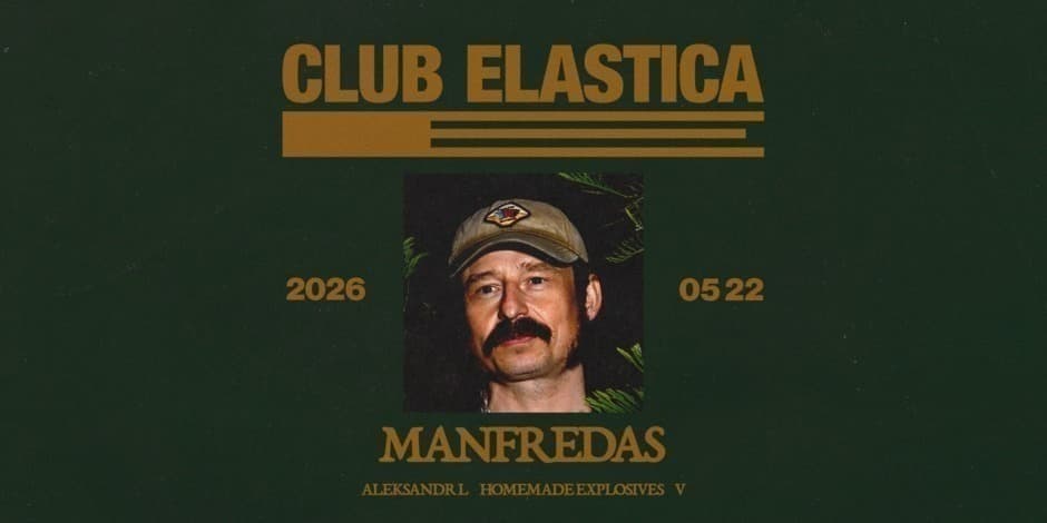 ELASTICA: MANFREDAS, ALEKSANDR L, HOMEMADE EXPLOSIVES, V