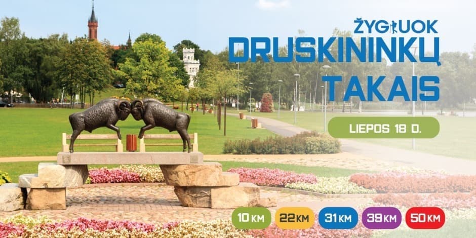 ŽYGIUOK DRUSKININKŲ TAKAIS