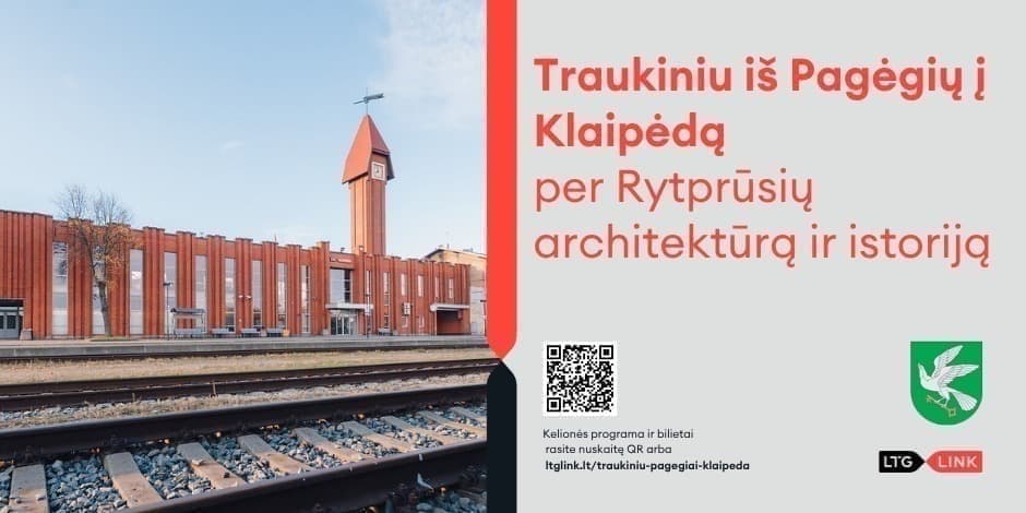 Traukiniu iš Pagėgių į Klaipėdą per Rytprūsių architektūrą ir istoriją