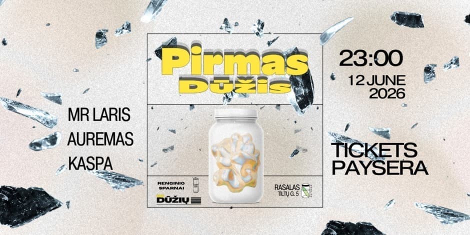 PIRMAS DŪŽIS | NAUJA PRADŽIA