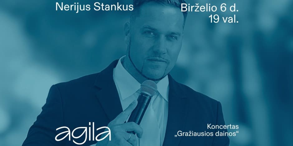 Nerijaus Stankaus koncertas „Gražiausios dainos"