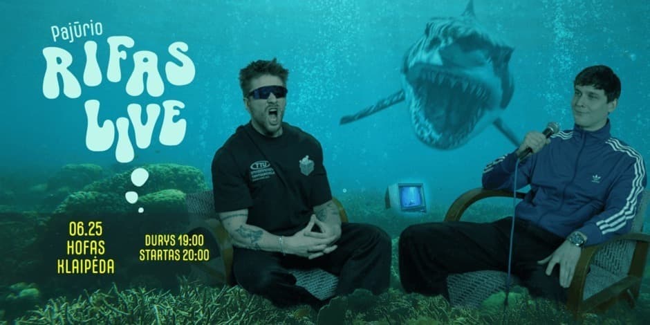 Savaitės Rifas LIVE | Klaipėda