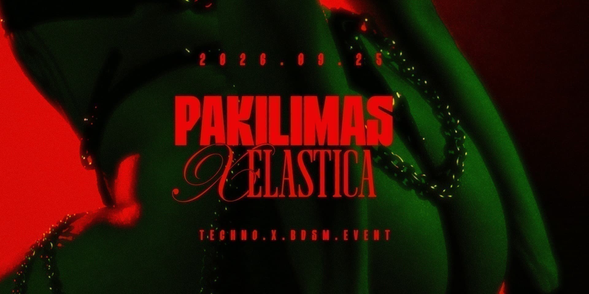 PAKILIMAS X ELASTICA: NEON GRAVEYARD