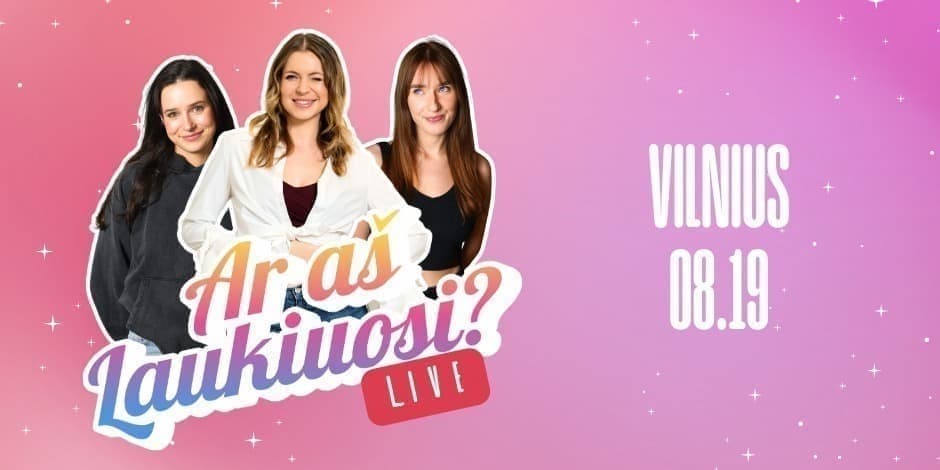 Išparduota! AR AŠ LAUKIUOSI? LIVE