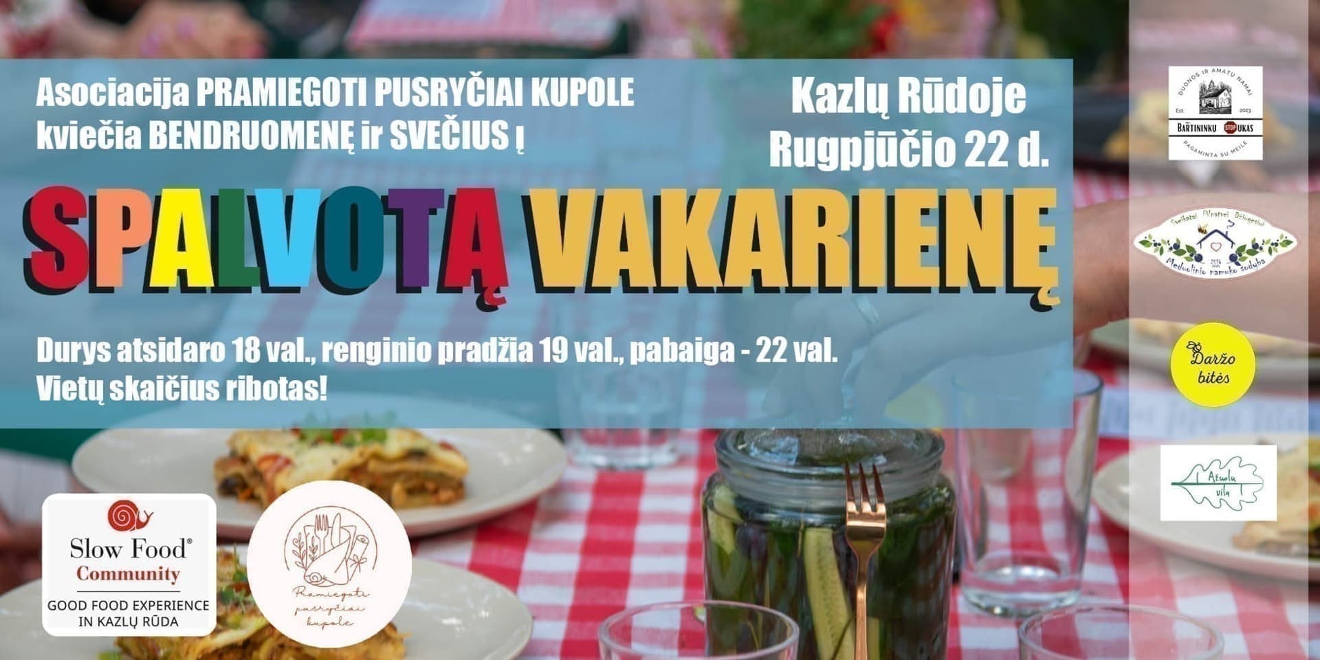 Spalvota Vakarienė Kazlų Rūdoje - 2026.08.22
