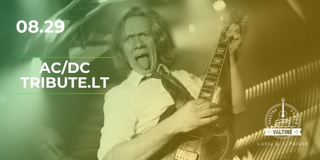 AC/DC TRIBUTE.LT | Palūšės valtinė – baras | 08.29