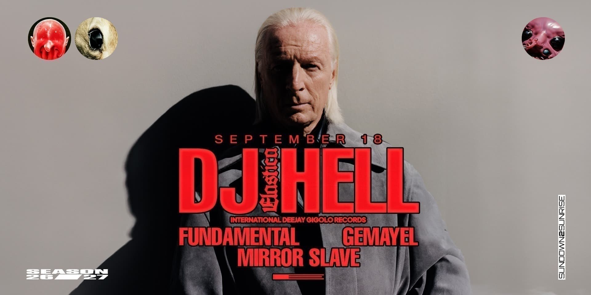 ELASTICA: DJ HELL ❚ FUNDAMENTAL ❚ GEMAYEL ❚ MIRROR SLAVE