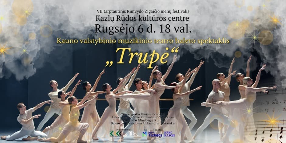 Kauno valstybinio muzikinio teatro baleto spektaklis „Trupė“